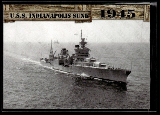 2021 Historic Autographs 1945: The End of WWII #75 U.S.S. Indianapolis Sunk 1363