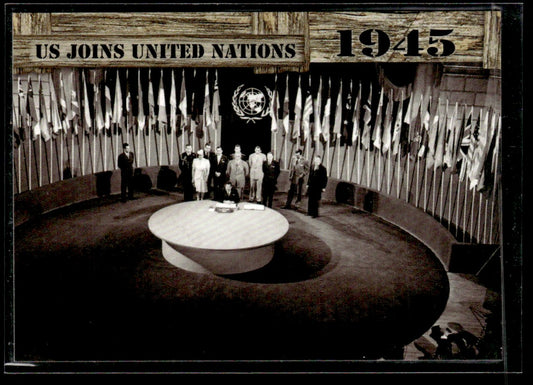 2021 Historic Autographs 1945: The End of WWII #74 US Joins United Nations 1363