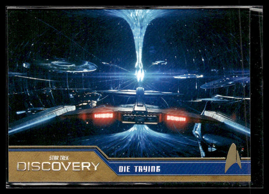 2022 Rittenhouse Star Trek: Discovery Season Three Gold #25 Die Trying 1363