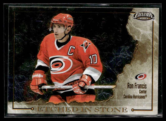2002-03 Pacific Exclusive Etched in Stone #2 Ron Francis 2245