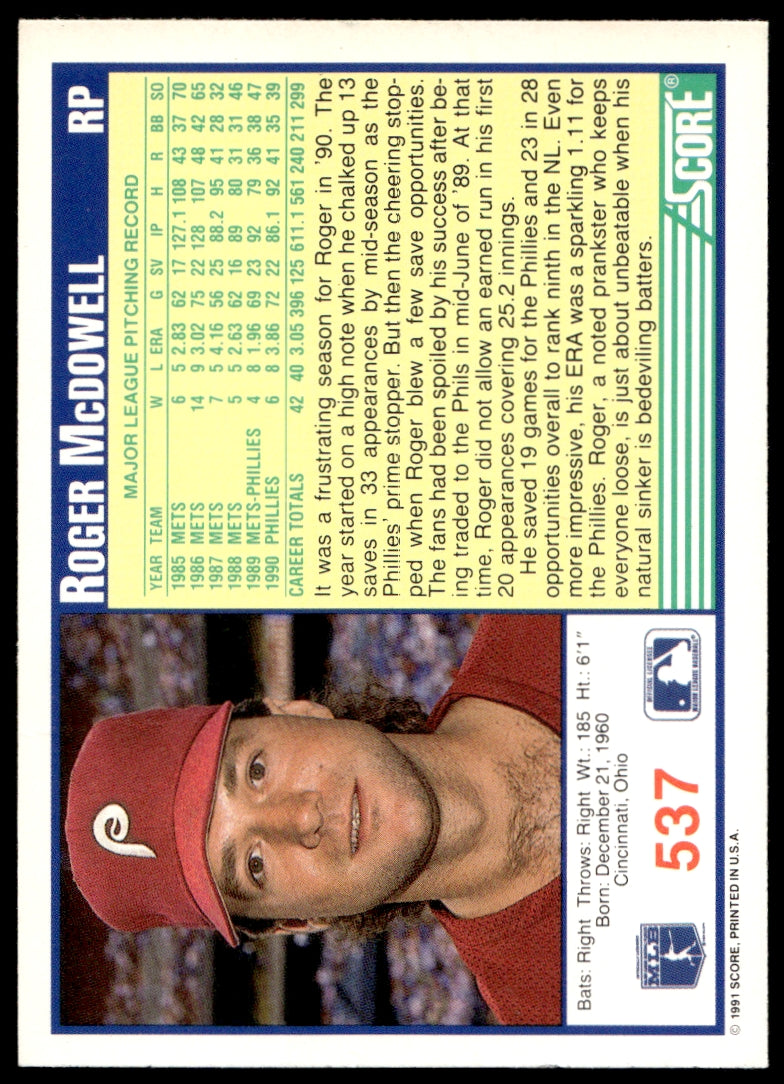 1991 Score  #537 Roger McDowell   Philadelphia Phillies 1111