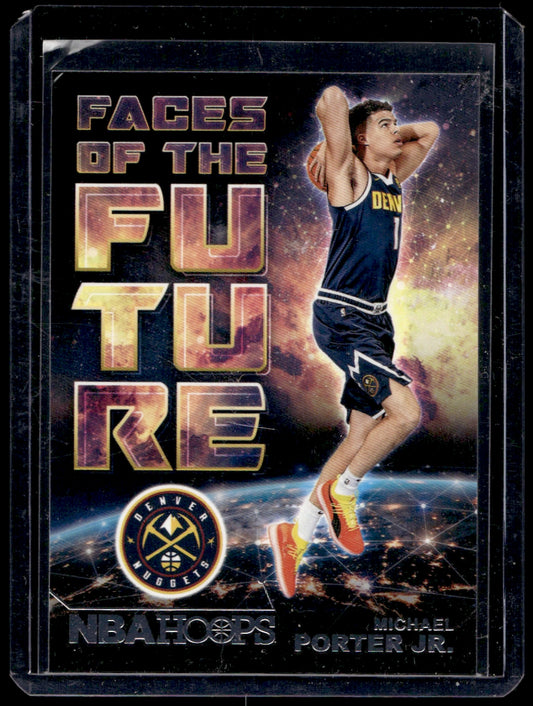 2018+19 Hoops Faces of the Future #14 Michael Porter Jr.   Denver Nuggets