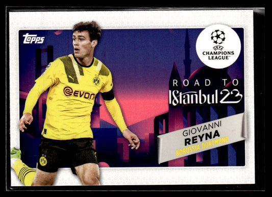 2022-23 Topps UEFA Club Competitions Road to the Final #RF-4 Giovanni Reyna 1355