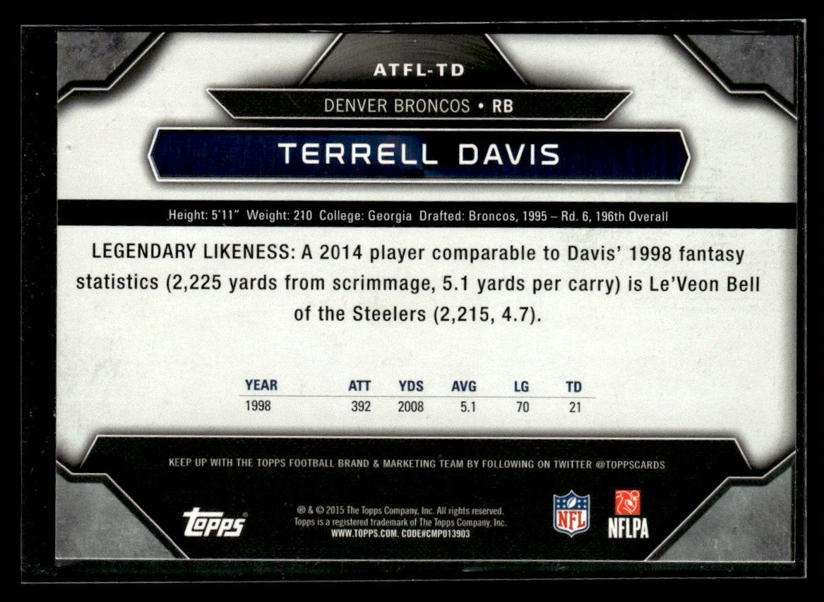 2015 Topps All Time Fantasy Legends #ATFL-TD Terrell Davis Denver Broncos 1362